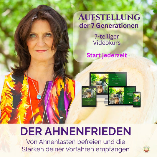 Der Ahnenfrieden - Aufstellung der 7 Generationen