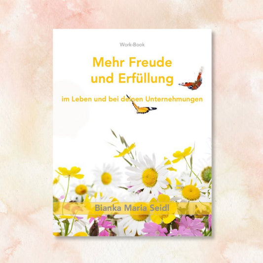 Workbook Mehr Freude und Erfüllung